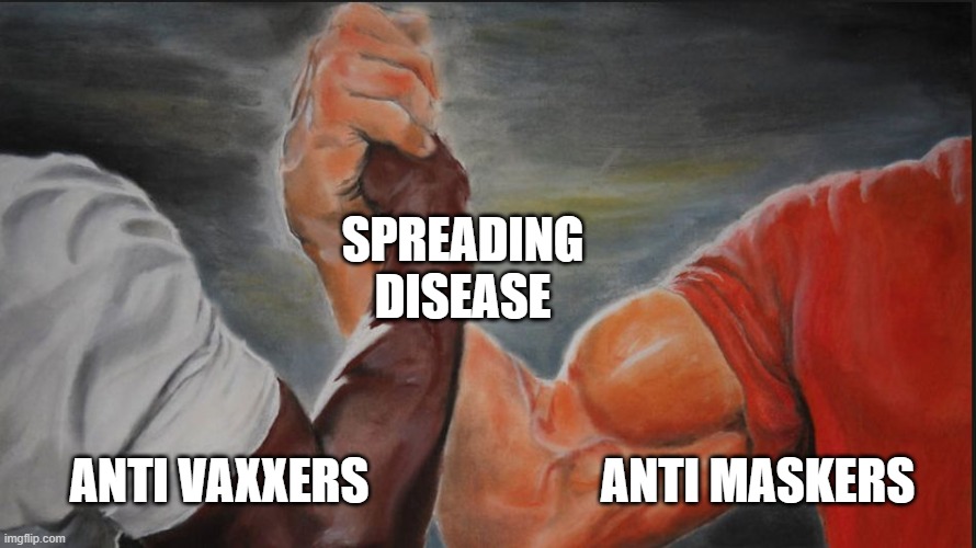 Black White Arms | SPREADING
DISEASE; ANTI VAXXERS; ANTI MASKERS | image tagged in black white arms,PoliticalHumor | made w/ Imgflip meme maker