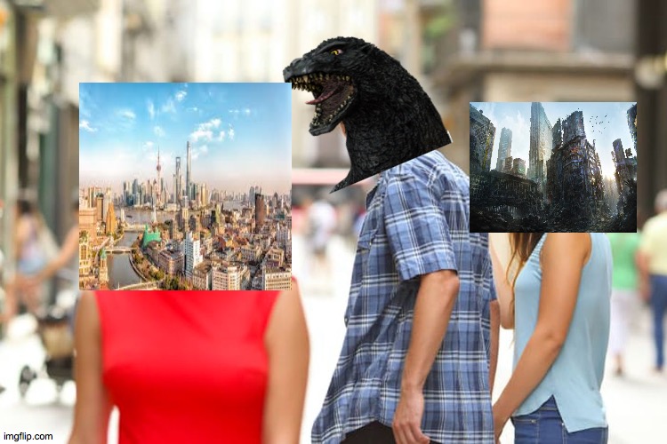 Godzilla in a Nutshell | image tagged in memes,distracted boyfriend,godzilla | made w/ Imgflip meme maker