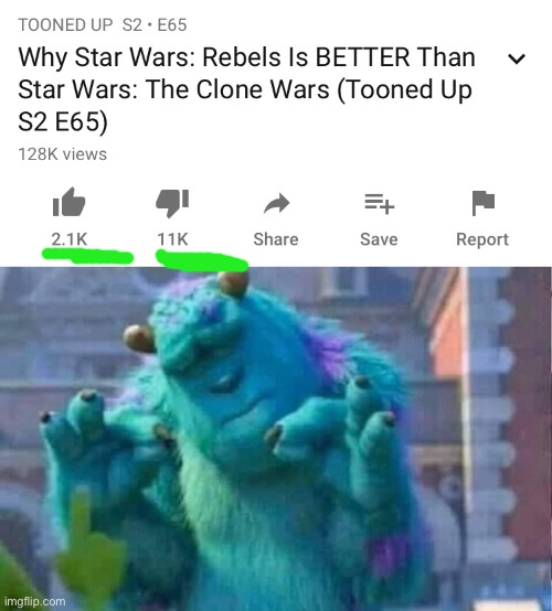 My friend thinks rebels is better than clone wars help me | image tagged in sully shutdown | made w/ Imgflip meme maker