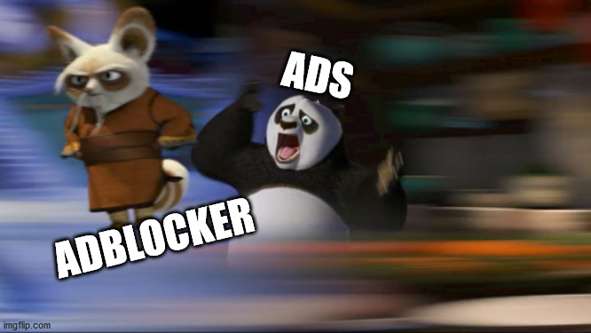my first meme | ADS; ADBLOCKER | image tagged in what's going on | made w/ Imgflip meme maker