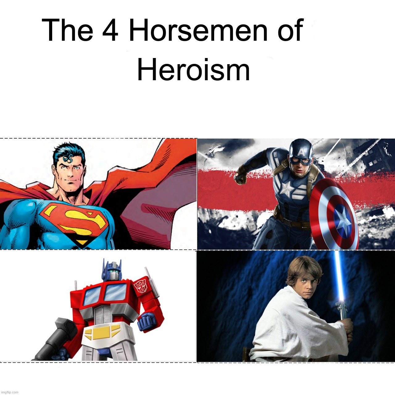 Four horsemen |  Heroism | image tagged in four horsemen | made w/ Imgflip meme maker