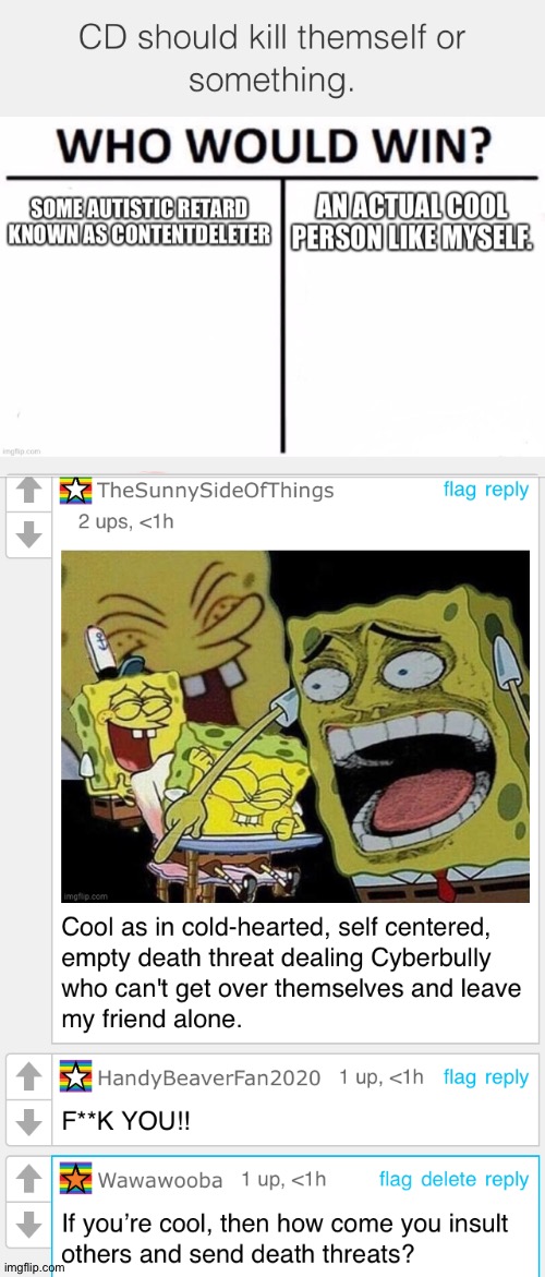 Mine and TheSunnySideofThings’ Insults are both pretty good | image tagged in insults,rare insults | made w/ Imgflip meme maker