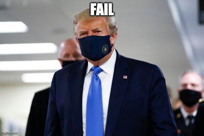 Trump Fail |  FAIL | image tagged in trump,donald trump,trump fail,nevertrump,donald trump is an idiot | made w/ Imgflip meme maker