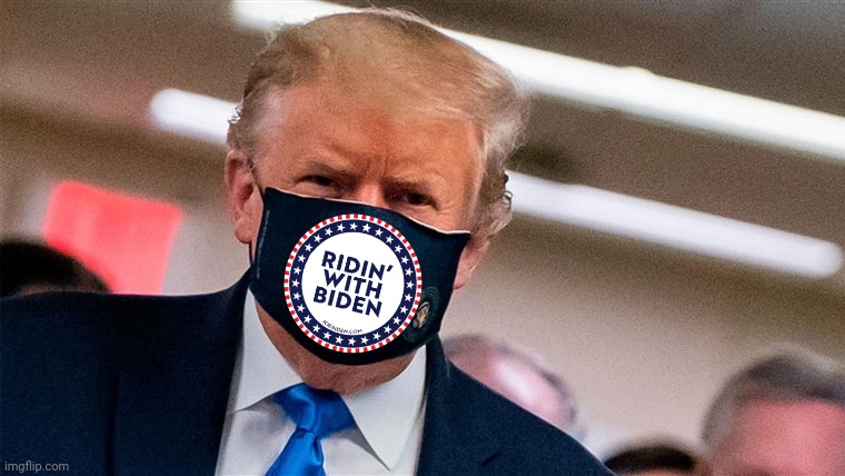 image tagged in trump wearing mask | made w/ Imgflip meme maker
