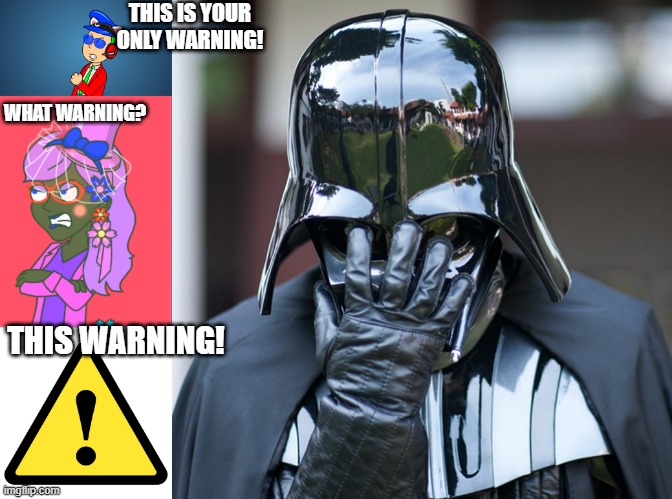 When you get a warning on a discord server. | THIS IS YOUR ONLY WARNING! WHAT WARNING? THIS WARNING! | image tagged in funny | made w/ Imgflip meme maker