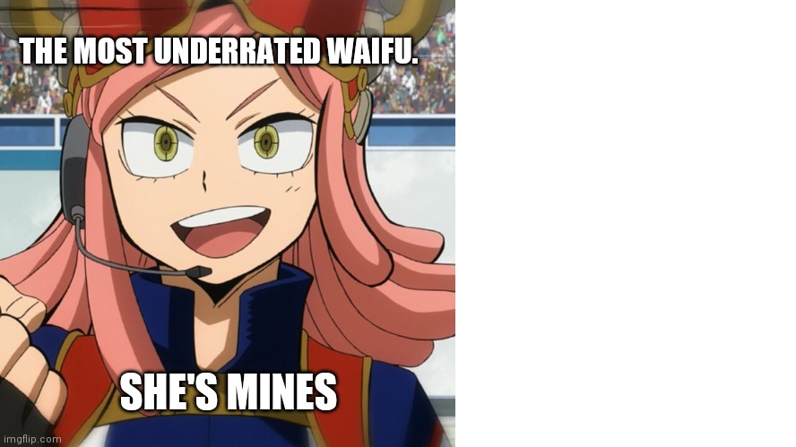 Mei With Iida running at her | THE MOST UNDERRATED WAIFU. SHE'S MINES | image tagged in mei with iida running at her | made w/ Imgflip meme maker