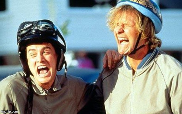 Dumb and Dumber laughing | image tagged in dumb and dumber laughing | made w/ Imgflip meme maker
