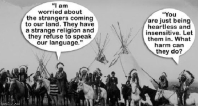 another historical irony | image tagged in injustice,native,indigenous | made w/ Imgflip meme maker