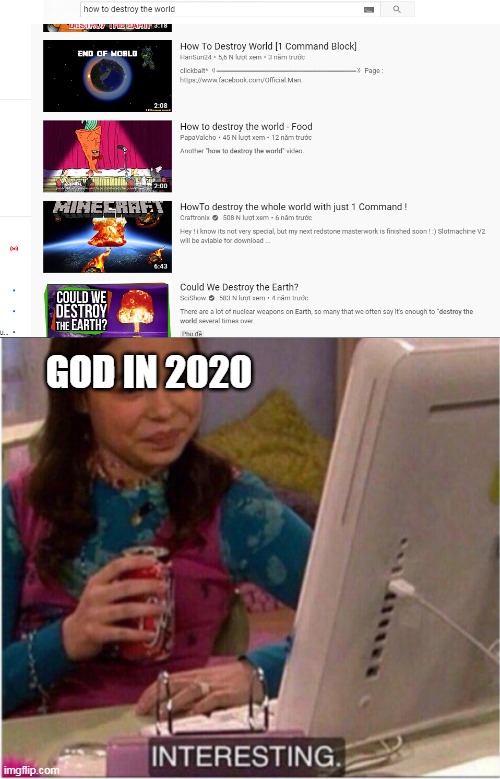 interesting | GOD IN 2020 | image tagged in interesting | made w/ Imgflip meme maker