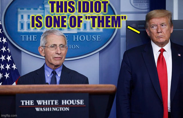 Swamp Gators wouldn't eat Tony Fauci: Professional Courtesy | THIS IDIOT IS ONE OF "THEM"; — | image tagged in vince vance,president trump,donald j trump,fauci,swamp,memes | made w/ Imgflip meme maker