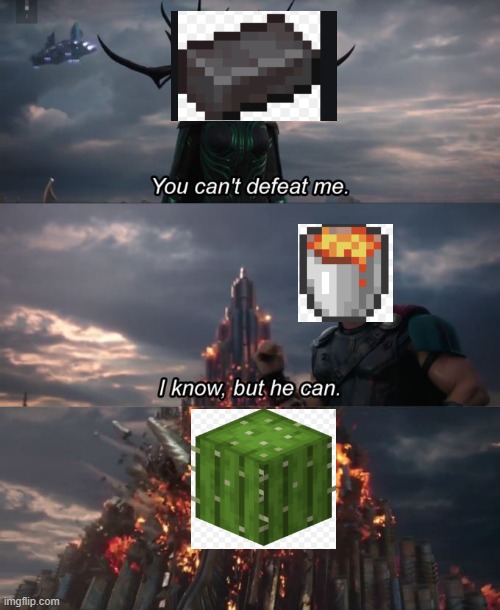 You can't defeat me | image tagged in you can't defeat me | made w/ Imgflip meme maker