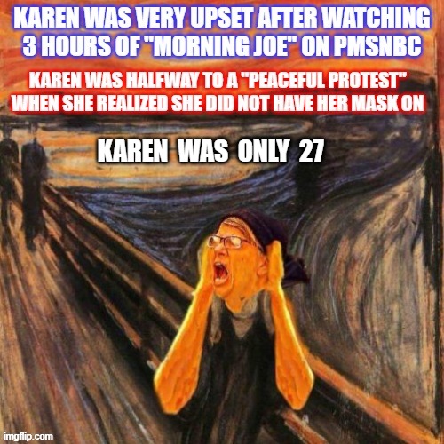 KAREN  WAS  ONLY  27 | made w/ Imgflip meme maker