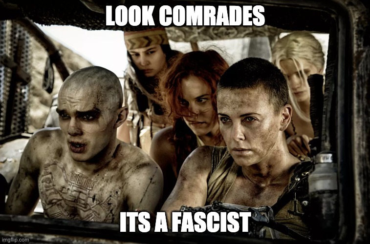 LOOK COMRADES; ITS A FASCIST | made w/ Imgflip meme maker