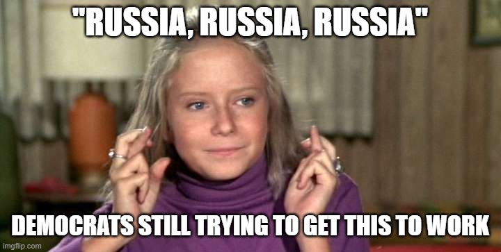 "RUSSIA, RUSSIA, RUSSIA"; DEMOCRATS STILL TRYING TO GET THIS TO WORK | image tagged in crying democrats,crazy democrats,keep america great | made w/ Imgflip meme maker