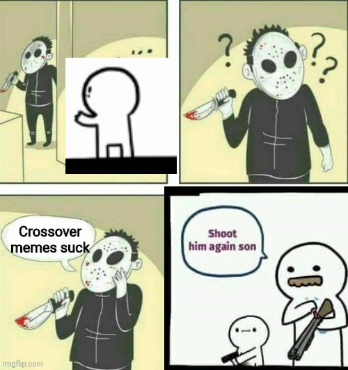 Crossover memes suck | made w/ Imgflip meme maker