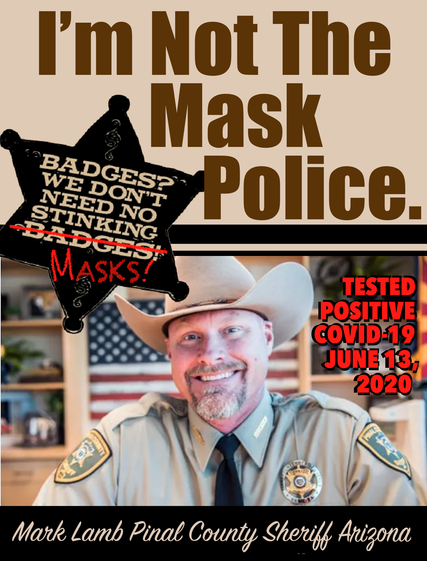 High Quality Im Not The Mask Police Badges We Don't Need No Stinking Masks Blank Meme Template