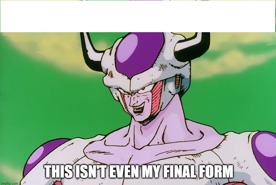 High Quality Final form Blank Meme Template