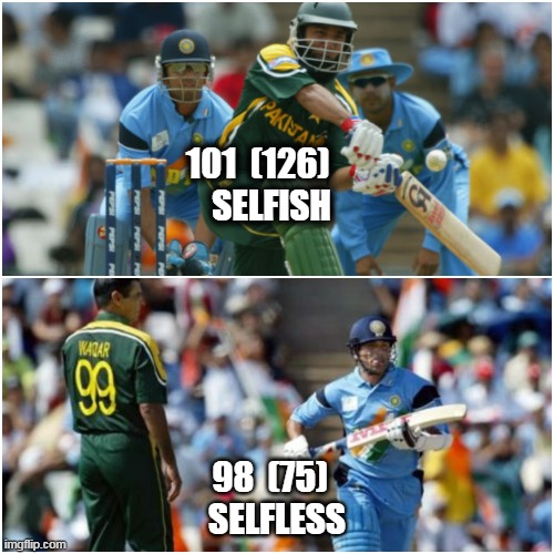 101  (126)    
SELFISH; 98  (75)  
SELFLESS | made w/ Imgflip meme maker