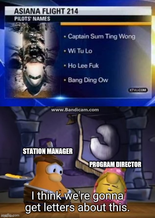 STATION MANAGER; PROGRAM DIRECTOR | image tagged in veggietales omelette | made w/ Imgflip meme maker