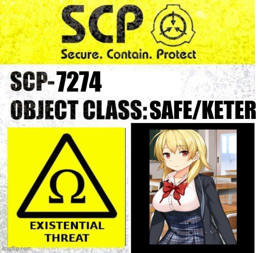 SCP Sign Generator | SAFE/KETER; 7274 | image tagged in scp sign generator | made w/ Imgflip meme maker