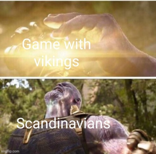 We love vikings | image tagged in vikings,assassin's creed,assassins creed | made w/ Imgflip meme maker