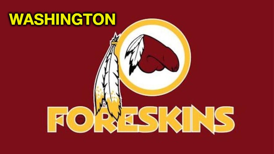 Just my 2 cents worth on the subject... | WASHINGTON | image tagged in washington redskins,washington foreskins,eat a bag of dicks,bag of dicks,whiners,crybabies | made w/ Imgflip meme maker