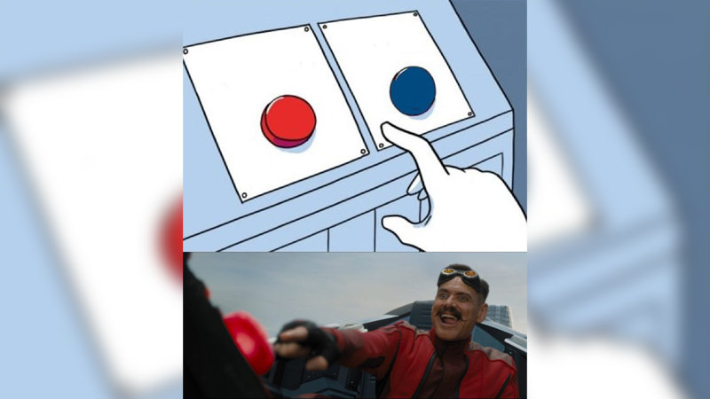 High Quality Eggman Pressing Red Button Blank Meme Template