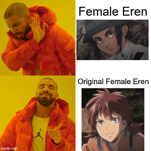 Who's the better Female Eren though? | image tagged in attack on titan,shingeki no kyojin,aot,gabi braun,isabel magnolia,drake hotline bling | made w/ Imgflip meme maker