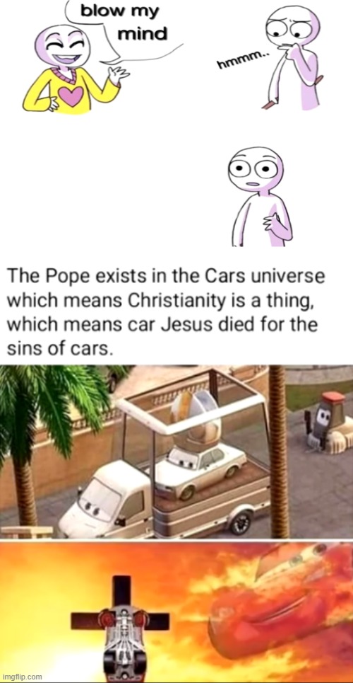 this blew my mind | image tagged in blank white template,blow my mind,cars,lightning mcqueen | made w/ Imgflip meme maker