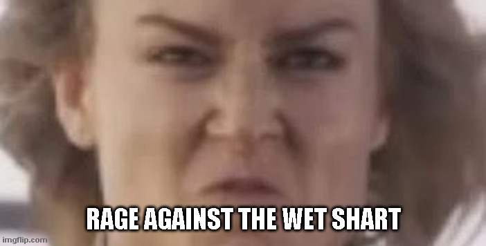 Rage Against the Wet Shart | RAGE AGAINST THE WET SHART | image tagged in shart,rage | made w/ Imgflip meme maker