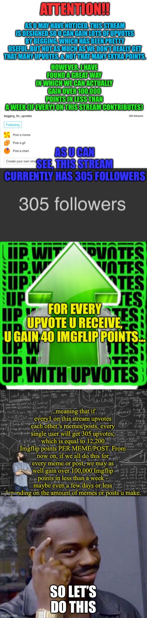 100,000 points in less than a week, if we all contribute | SO LET’S DO THIS | image tagged in black guy pointing at head | made w/ Imgflip meme maker