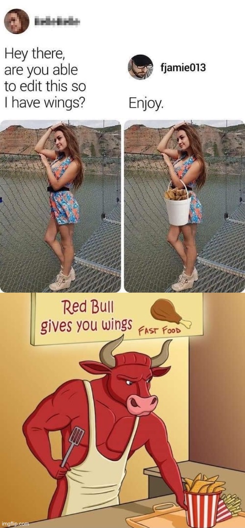 image tagged in red bull gives you wings,wings,photoshop,photos,lol,red bull | made w/ Imgflip meme maker
