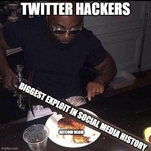 Twitter hackers | TWITTER HACKERS; BIGGEST EXPLOIT IN SOCIAL MEDIA HISTORY; BITCOIN SCAM | image tagged in overkill sword,twitter | made w/ Imgflip meme maker