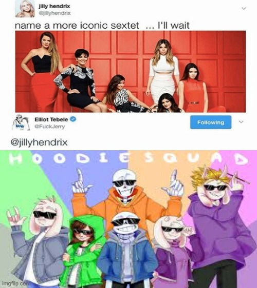 name a more iconic sextet | image tagged in undertale,fun | made w/ Imgflip meme maker