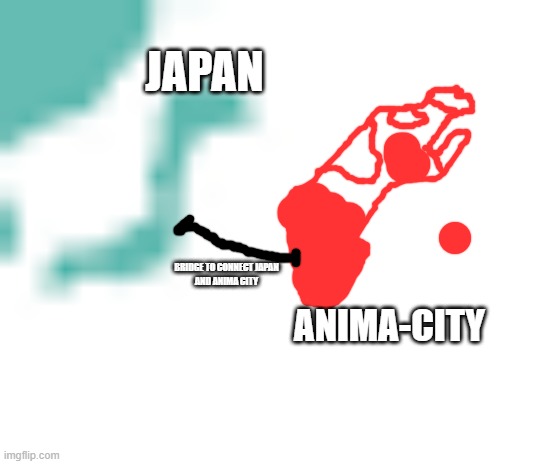Not A Meme, Just A Theory | BRIDGE TO CONNECT JAPAN
AND ANIMA CITY | image tagged in bna,brand new animal,japan,theory,not a meme | made w/ Imgflip meme maker