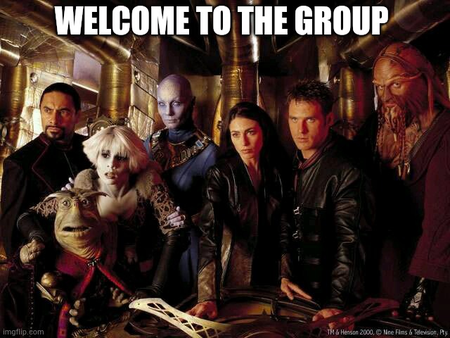 WELCOME TO THE GROUP | made w/ Imgflip meme maker