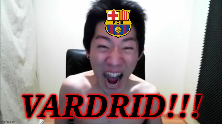 Angry Korean Gamer (Not Again!) | VARDRID!!! | image tagged in angry korean gamer not again | made w/ Imgflip meme maker