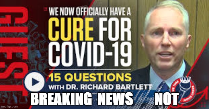 BREAKING  NEWS        NOT | image tagged in covid19,covid cure,pulmicort,dr richard bartlett,coronavirus | made w/ Imgflip meme maker