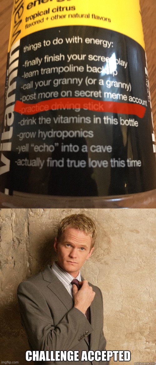 vitamin water | image tagged in challenge accepted,memes | made w/ Imgflip meme maker