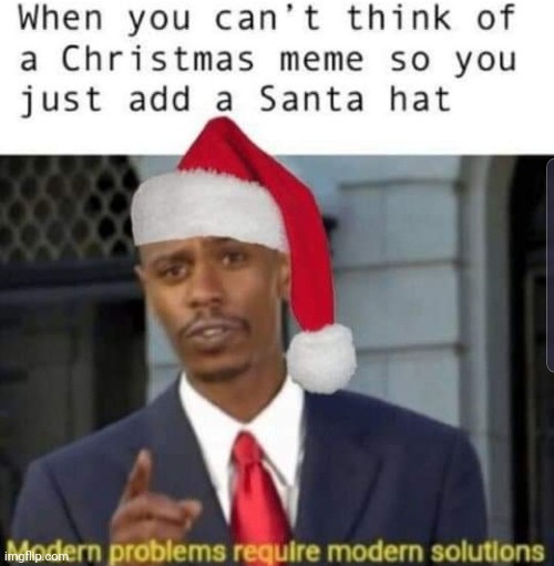 It's worth a try | image tagged in modern problems require modern solutions | made w/ Imgflip meme maker