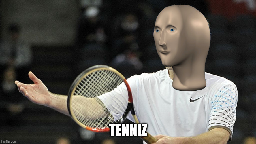tenniz | TENNIZ | image tagged in older john mcenroe dispute tennis points,memes,funny,tennis,sports,meme man | made w/ Imgflip meme maker