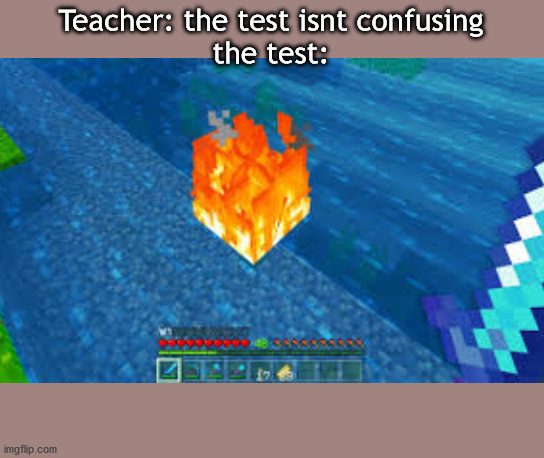 eeeeeeeeeeeeeeeeeeeeeeeeeeeeeeeeeeeeeeeeeeeeeeeeeeeeeeeeeeeeeeeeeee | Teacher: the test isnt confusing
the test: | image tagged in memes,shut up and take my money fry | made w/ Imgflip meme maker