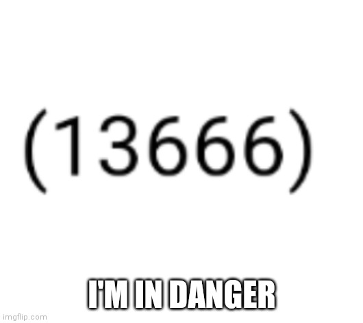 *chuckles* I'm in danger | I'M IN DANGER | image tagged in help me,666,satan | made w/ Imgflip meme maker