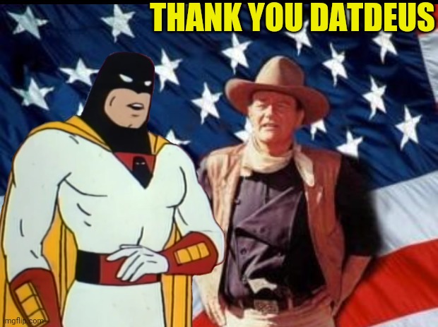 THANK YOU DATDEUS | made w/ Imgflip meme maker
