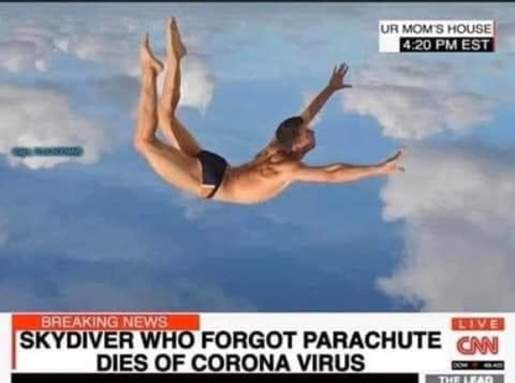 Another death | image tagged in repost,memes,fun,funny,skydiving | made w/ Imgflip meme maker