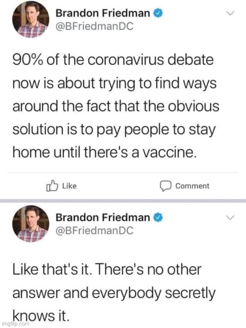 Pretty much this. Yet: Once we have a vaccine that works, will the paranoid-delusional antivaxx crowd take it? | image tagged in covid-19,coronavirus,vaccines,vaccine,vaccinations,anti-vaxx | made w/ Imgflip meme maker