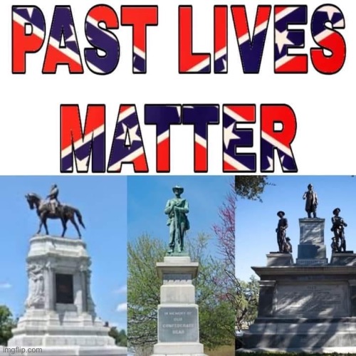 but not the slaves or union soldiers b/c theyre all dead maga | image tagged in maga,confederate flag,all lives matter,sarcasm,repost,civil war | made w/ Imgflip meme maker