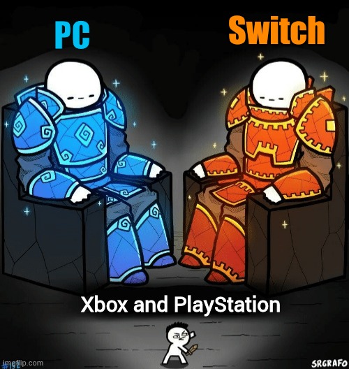 Imagine playing on xbox or ps lmao | Switch; PC; Xbox and PlayStation | image tagged in two giants looking at a small guy | made w/ Imgflip meme maker