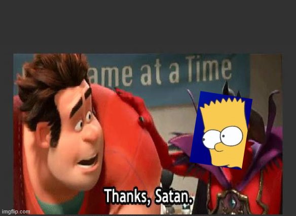 Thanks Satan | image tagged in thanks satan | made w/ Imgflip meme maker