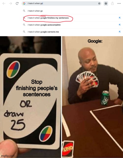 Image tagged in memes,uno draw 25 cards - Imgflip